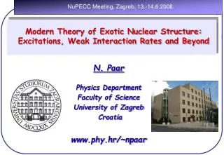 Modern Theory of Nuclear Structure, Exotic Excitations and Neutrino-Nucleus Reactions