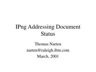 IPng Addressing Document Status