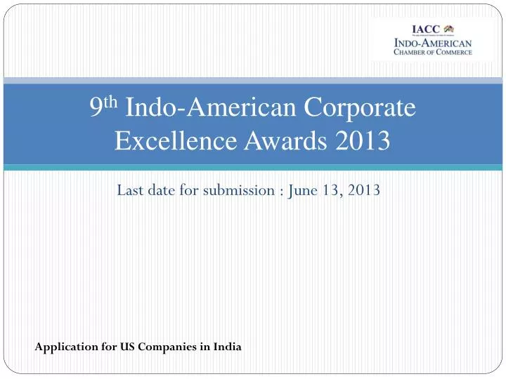 9 th indo american corporate excellence awards 2013