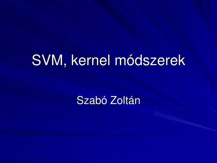 svm kernel m dszerek