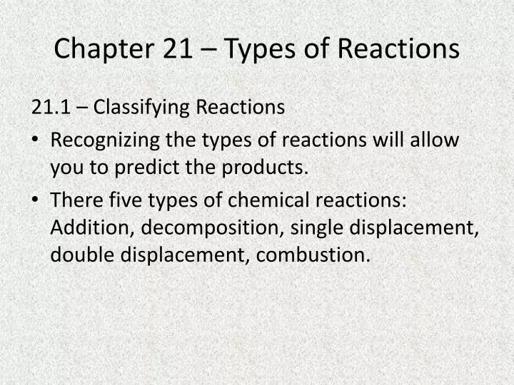 chapter 21 types of reactions