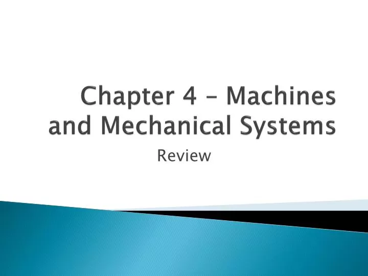 chapter 4 machines and mechanical systems