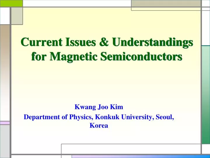 current issues understandings for magnetic semiconductors