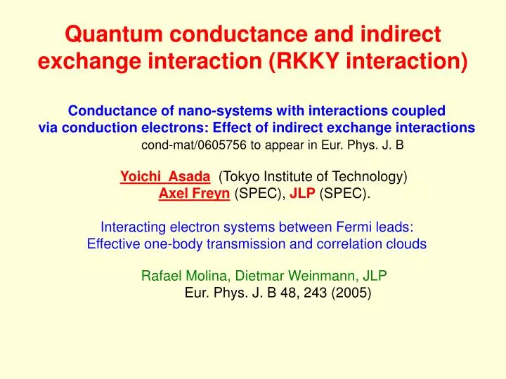quantum conductance and indirect exchange interaction rkky interaction