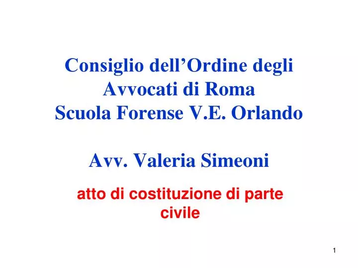 consiglio dell ordine degli avvocati di roma scuola forense v e orlando avv valeria simeoni