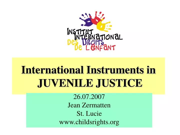 international instruments in juvenile justice