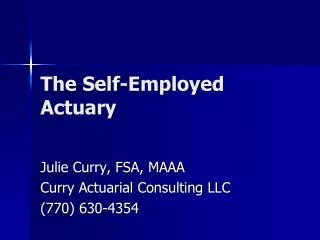 The Self-Employed Actuary