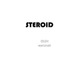 steroid