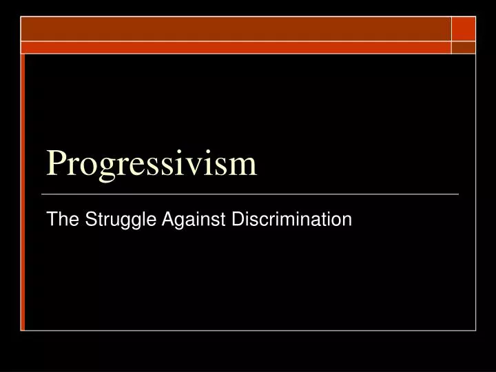 progressivism