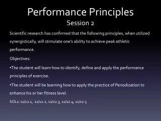 Performance Principles Session 2