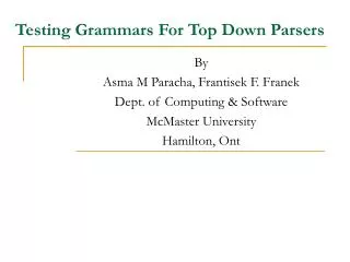 Testing Grammars For Top Down Parsers