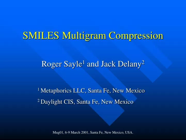 smiles multigram compression