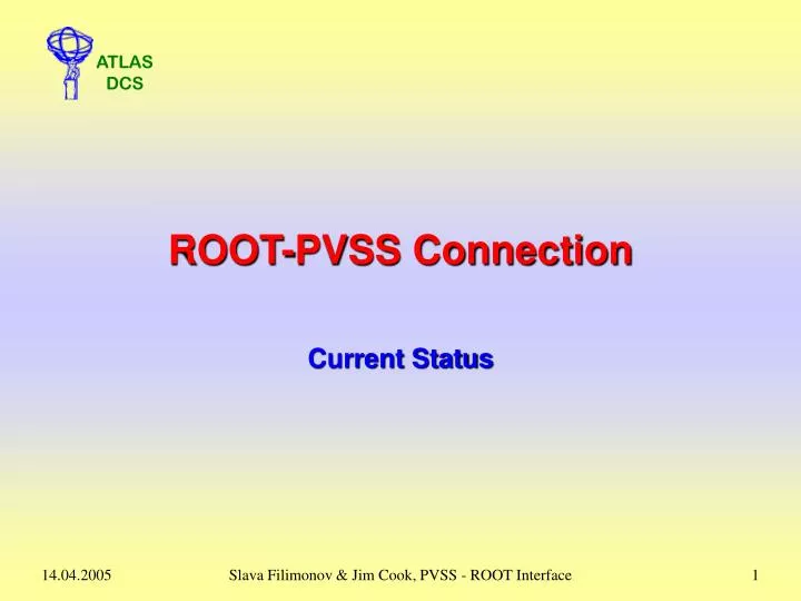 root pvss connection