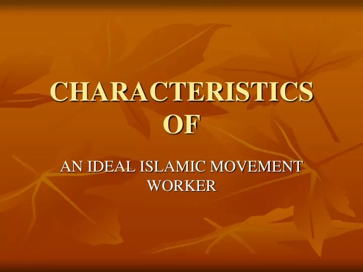 characteristics of
