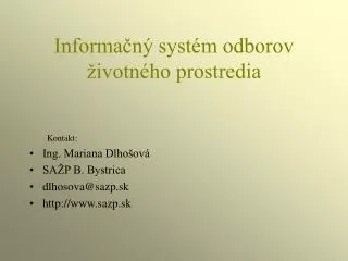 informa n syst m odborov ivotn ho prostredia