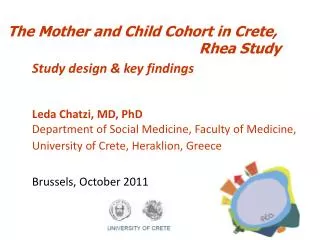 The Mother and Child Cohort in Crete, Rhea Study