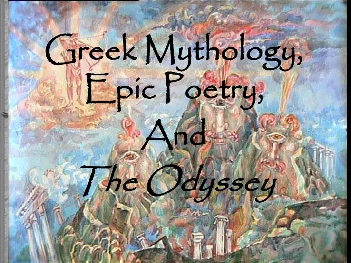 greek mythology epic poetry and the odyssey