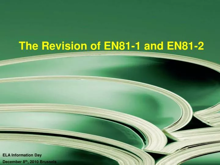 the revision of en81 1 and en81 2