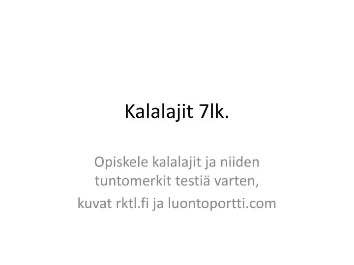 kalalajit 7lk