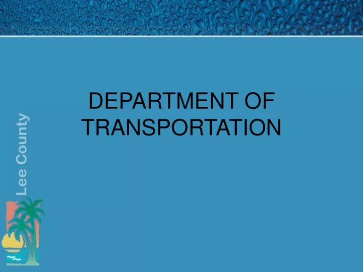 department of transportation