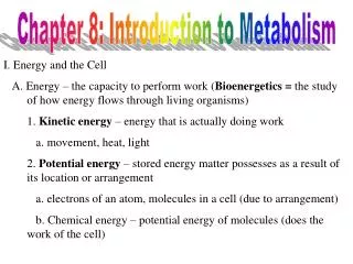 Chapter 8: Introduction to Metabolism