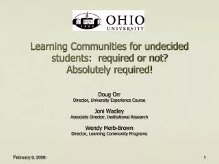 Learning Communities for undecided students: required or not? Absolutely required!