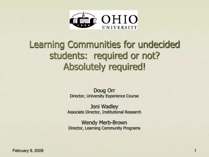 learning communities for undecided students required or not absolutely required