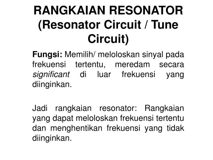 rangkaian resonator resonator circuit tune circuit