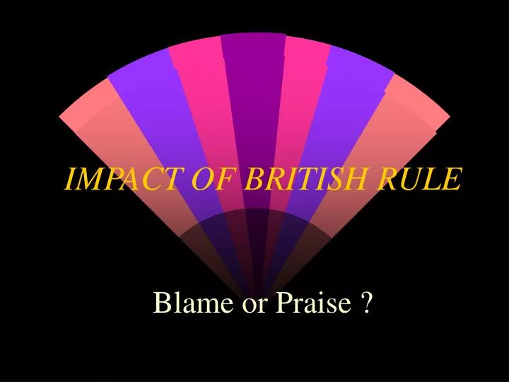 impact of british rule