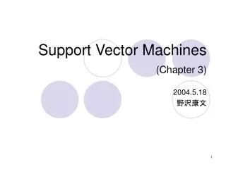 Support Vector Machines (Chapter 3)