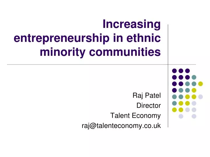 increasing entrepreneurship in ethnic minority communities