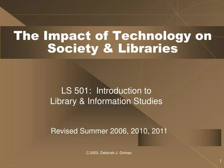 the impact of technology on society libraries