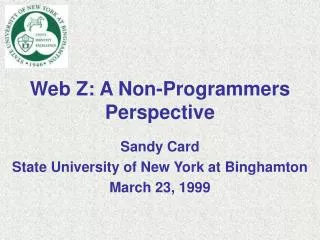 Web Z: A Non-Programmers Perspective