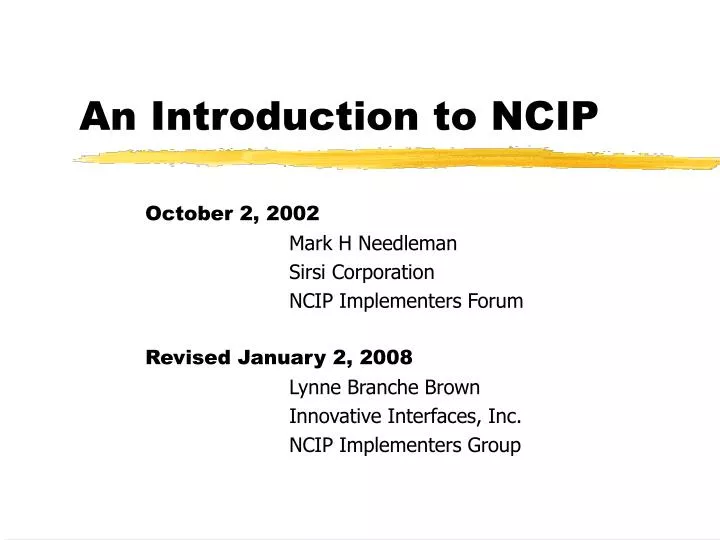 an introduction to ncip