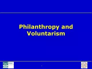 Philanthropy and Voluntarism