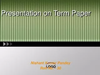 Presentation on Term Paper
