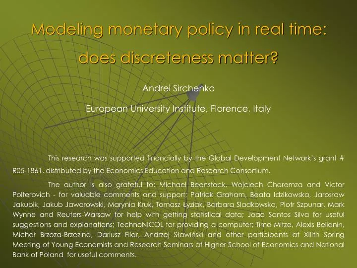 modeling monetary policy in real time does discreteness matter