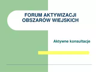 forum aktywizacji obszar w wiejskich
