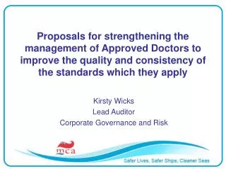 Kirsty Wicks Lead Auditor Corporate Governance and Risk