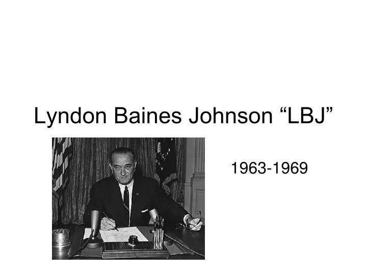 lyndon baines johnson lbj