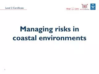 Managing risks in coastal environments