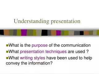Understanding presentation