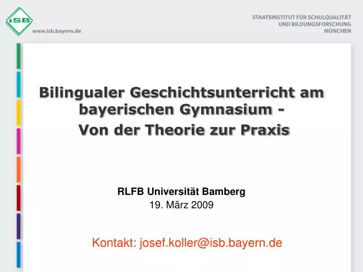 bilingualer geschichtsunterricht am bayerischen gymnasium von der theorie zur praxis