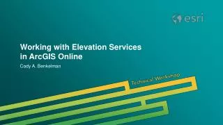 Working with Elevation Services in ArcGIS Online