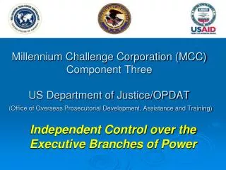 Independent Control over the Executive Branches of Power