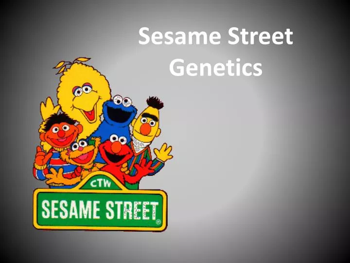 sesame street genetics