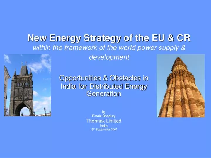 new energy strategy of t he e u c r within the frame work of the world power supply development