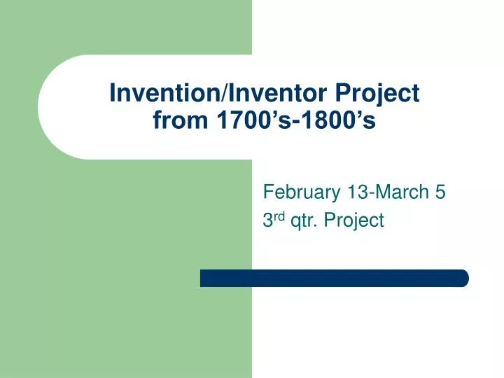 invention inventor project from 1700 s 1800 s