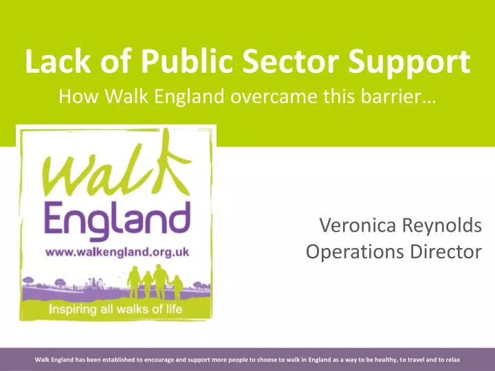 lack of public sector support how walk england overcame this barrier