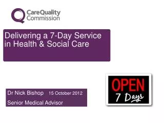 Delivering a 7-Day Service in Health &amp; Social Care